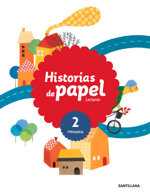 2PRI LECTURAS HISTORIAS DE PAPEL ED15