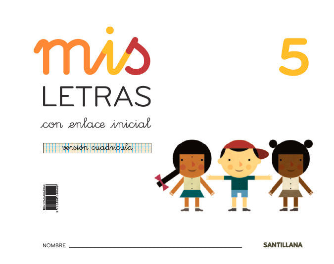 MIS LETRAS 5 CUADRIC.(CUAD+CUENTOS) ED16