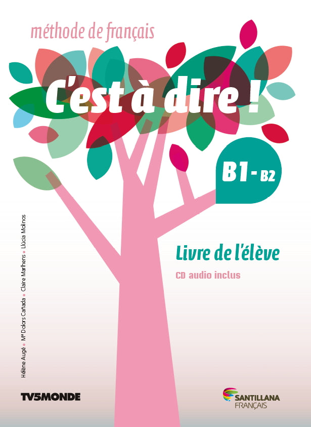 PLAT C'EST A DIRE B1+ LIVRE ELEVE INTERA