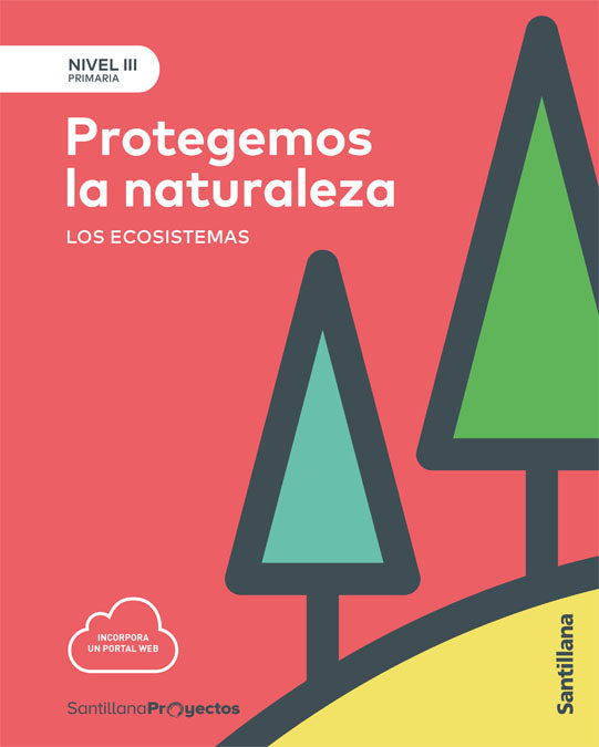 NIVEL III PROTEGEMOS LA NATURALEZA ED17