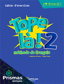 TOPE LA 2 CAHIER NUMERIQUE PRISMAS