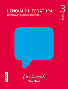 3ESO LM PFA LO ESENCIAL LENGUA CAST ED21