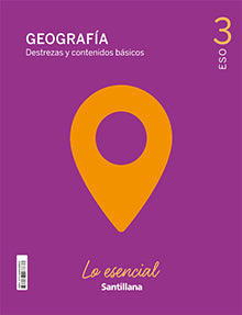 3ESO LM PFA LO ESENCIAL GEOGRAFIA ED21