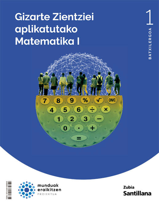 1BTO MATEMATIKA CCSS EUSK CM ED22