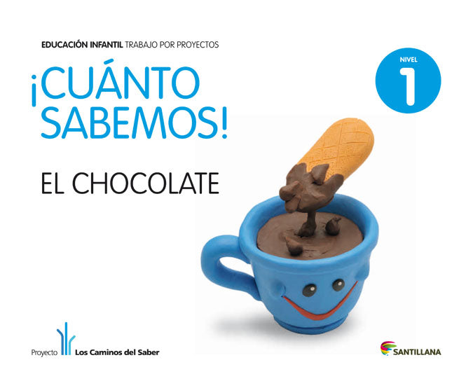 NIVEL 1 EL CHOCOLATE CUANTO SABEMOS ED11
