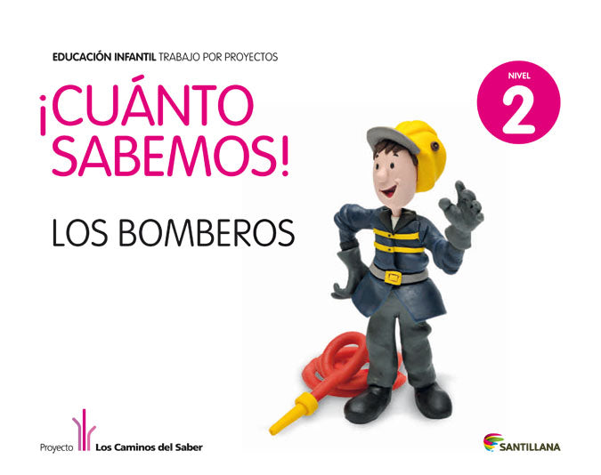 NIVEL 2 LOS BOMBEROS CUANTO SABEMOS ED11