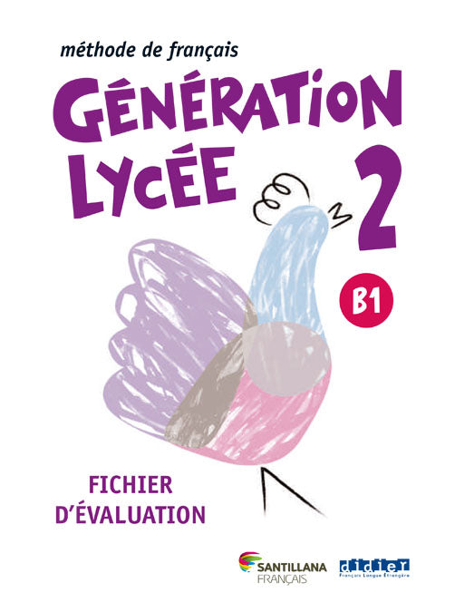 GENERATION LYCEE A2/B1 PACK EVALUATION
