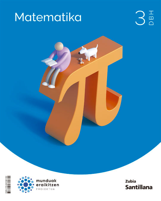 3DBH MATEMATIKA MUNDUAK ERAIKITZEN ED22