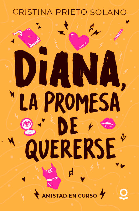 AMISTAD EN CURSO 2. DIANA, L INFJUV ED26