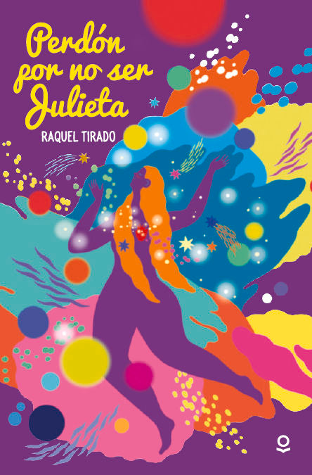 PERDON POR NO SER JULIETA INFJUV26