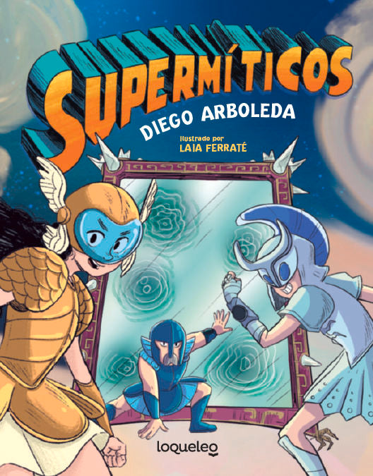 LOS SUPERMITICOS